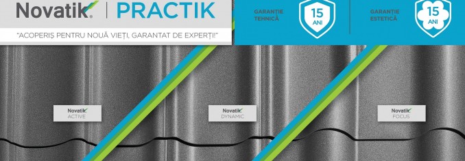 Am extins portofoliul – am lansat noua gamă de țigle metalice în panou mare Novatik PRACTIK: Active, Dynamic și Focus